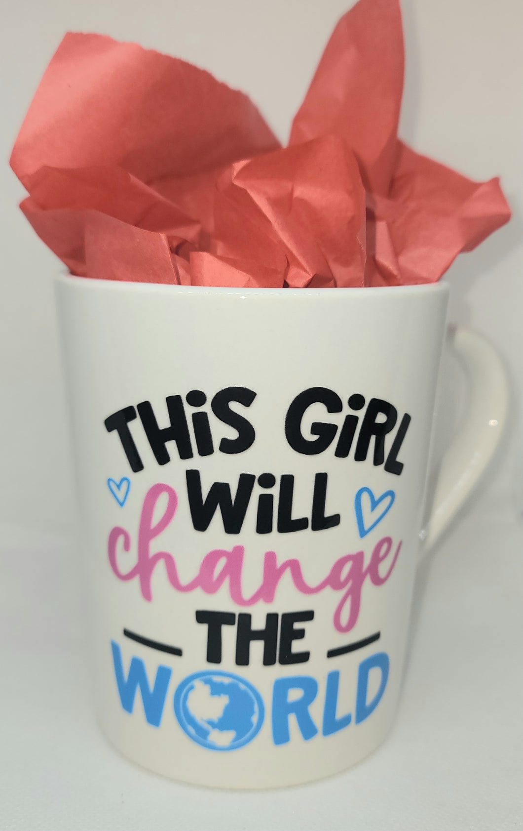 THIS GIRL WILL CHANGE THE WORLD MUG